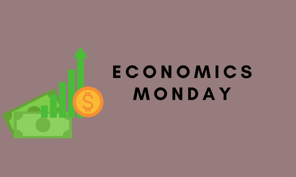 Economic Monday